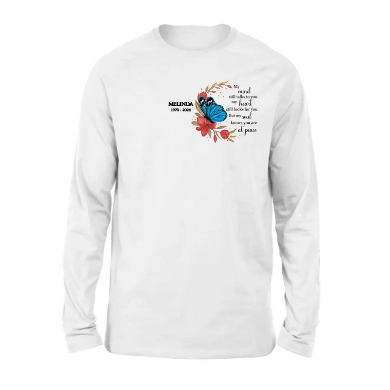 Personalized Flower Memorial Shirt/Hoodie - Memorial Gift Idea for Mother's Day/Father's Day - My Mind Still Talks To You