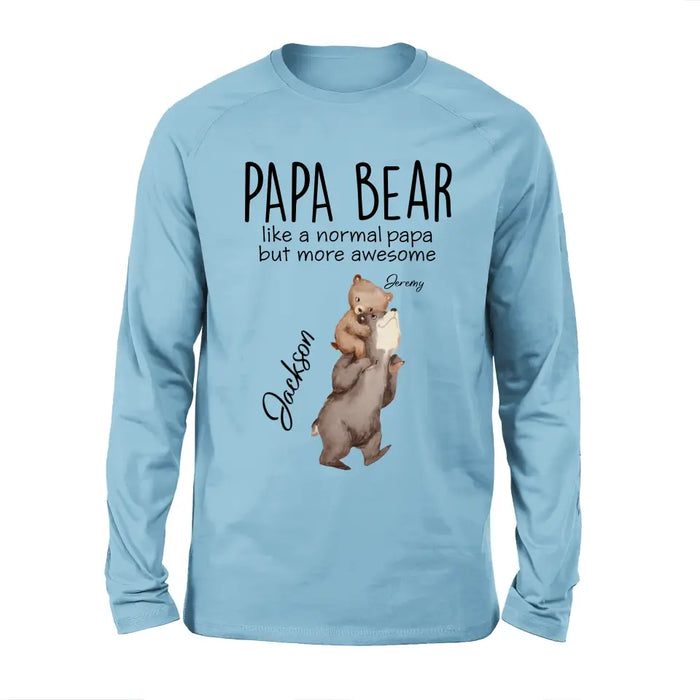 Custom Personalized Bear Family Shirt/Hoodie - Upto 5 Kids - Gift for Mother's Day/Father's Day - Papa Bear Like A Normal Papa But More Awesome