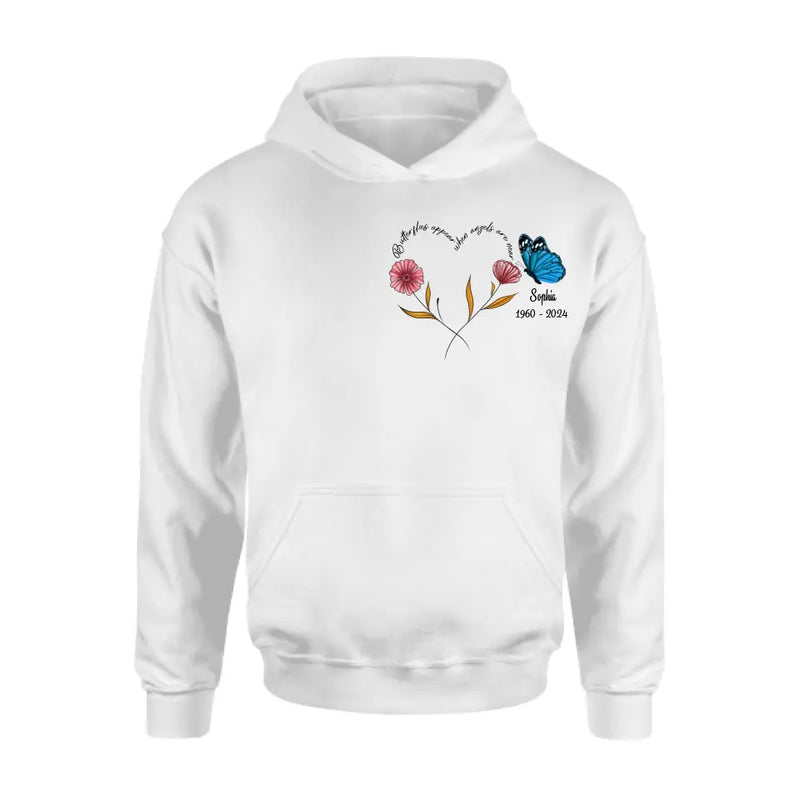 Personalized Memorial Shirt/Hoodie - Memorial Gift Idea for Mother's Day/Father's Day - Butterflies Appear When Angels Are Near