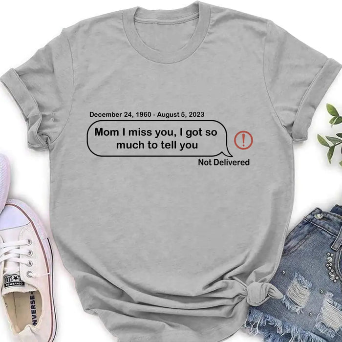 Custom Personalized Memorial Dad Mom Shirt/ Hoodie - Memorial Gift For Family Member - Custom Your Message - I Miss You