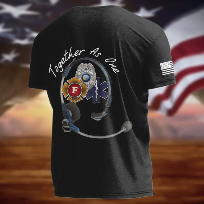 Personalized EMS/EMT/Paramedic/Firefighter/Police AOP T-shirt - Gift Idea For Paramedic/Firefighter/Police - Together As One