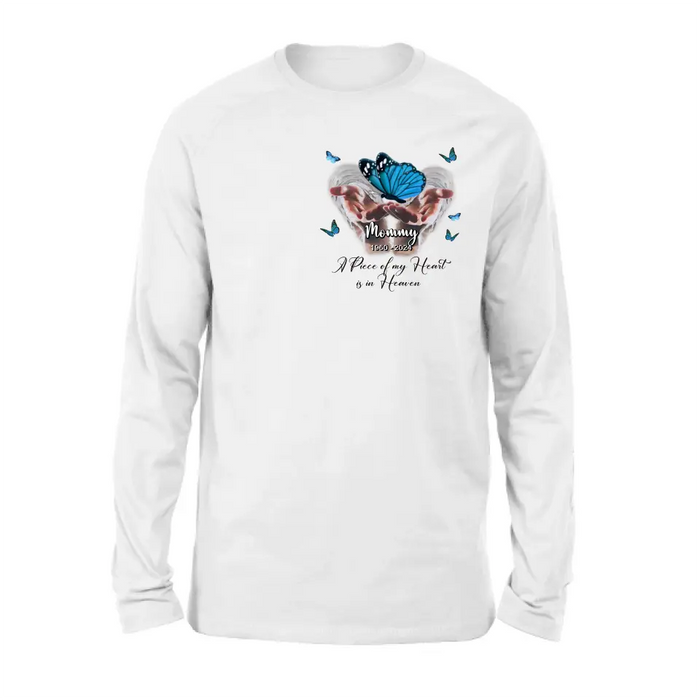 Personalized Memorial Butterflies Shirt/Hoodie - Memorial Gift Idea for Mother's Day/Father's Day - A Piece Of My Heart Is In Heaven