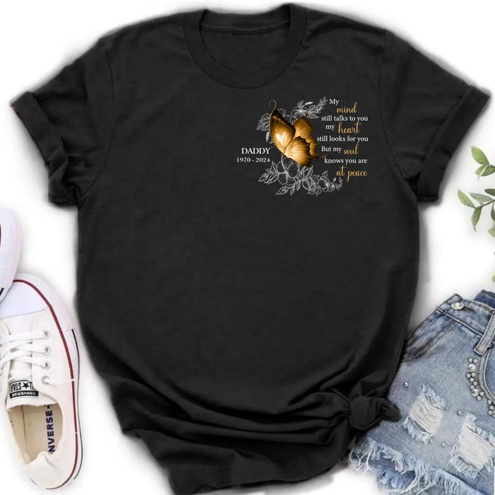 Custom Personalized Memorial Shirt/Hoodie - Memorial Gift Idea for Mother's Day/Father's Day - My Mind Still Talks To You