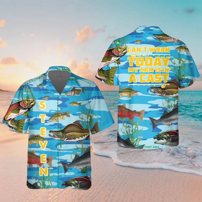 Custom Personalized Fishing Hawaiian Shirt - Father's Day Gift Idea for Fishing Lovers - Can't Work Today My Arm Is In A Cast