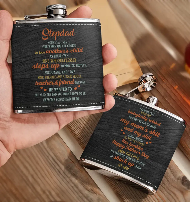 Custom Personalized Stepdad Leather Flask - Father's Day Gift Idea for Stepdad/Bonus Dad - One Who Made The Choice To Love Another's Child As Their Own