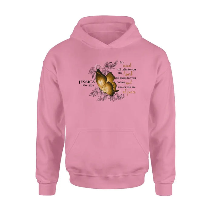 Custom Personalized Memorial Shirt/Hoodie - Memorial Gift Idea for Mother's Day/Father's Day - My Mind Still Talks To You