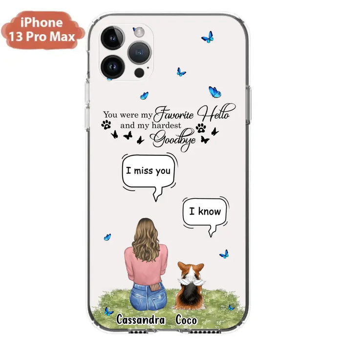 Personalized Pet Phone Case - Upto 4 Pets - Mother's Day Gift Idea For Couple/Dog/Cat Lover - You Were My Favorite Hello - Case For iPhone/Samsung