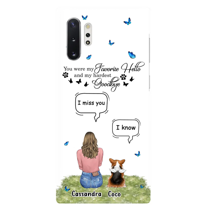 Personalized Pet Phone Case - Upto 4 Pets - Mother's Day Gift Idea For Couple/Dog/Cat Lover - You Were My Favorite Hello - Case For iPhone/Samsung