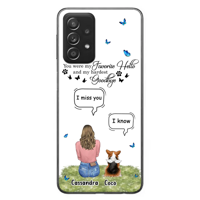 Personalized Pet Phone Case - Upto 4 Pets - Mother's Day Gift Idea For Couple/Dog/Cat Lover - You Were My Favorite Hello - Case For iPhone/Samsung