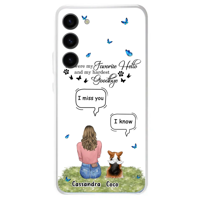 Personalized Pet Phone Case - Upto 4 Pets - Mother's Day Gift Idea For Couple/Dog/Cat Lover - You Were My Favorite Hello - Case For iPhone/Samsung
