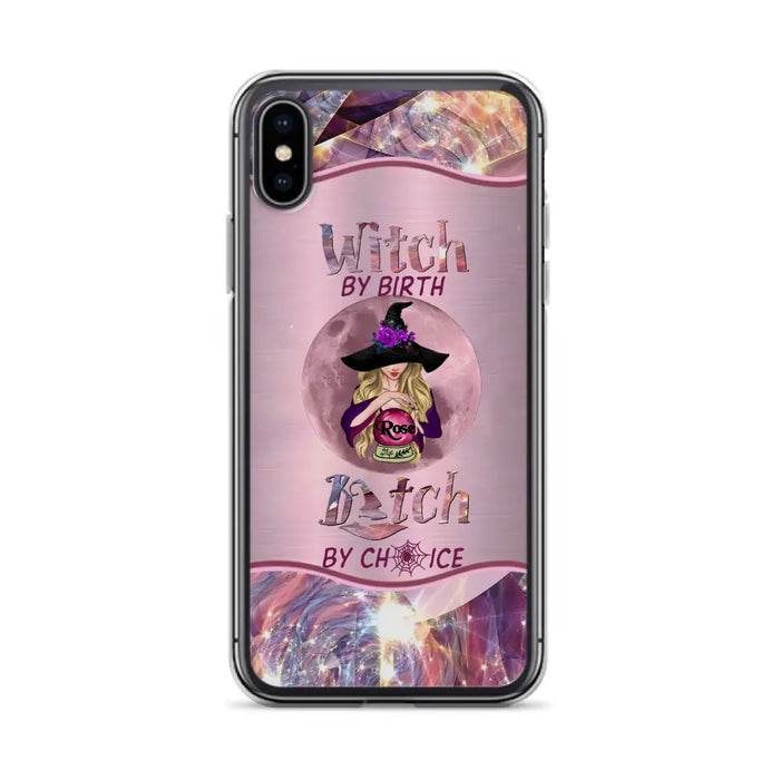 Personalized Witch Phone Case - Halloween Gift Idea For Witch Lovers - Case For iPhone/Samsung  - Witch By Birth Bitch By Choice