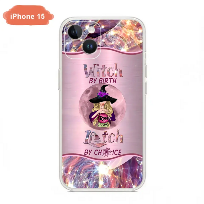 Personalized Witch Phone Case - Halloween Gift Idea For Witch Lovers - Case For iPhone/Samsung  - Witch By Birth Bitch By Choice