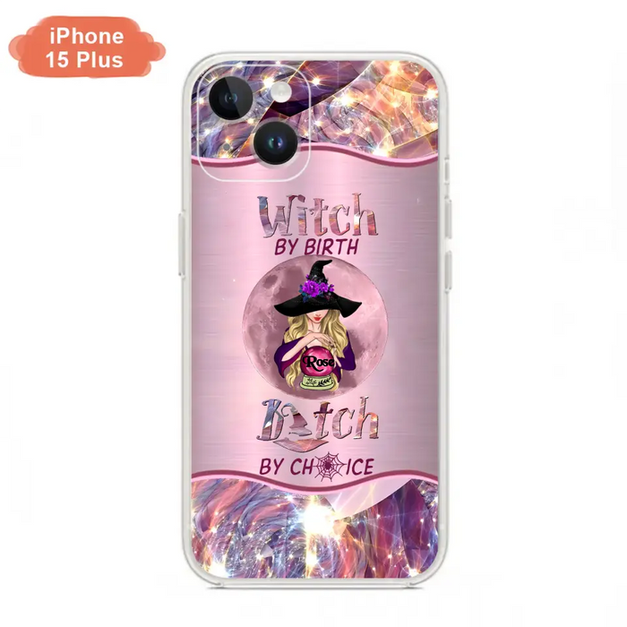 Personalized Witch Phone Case - Halloween Gift Idea For Witch Lovers - Case For iPhone/Samsung  - Witch By Birth Bitch By Choice