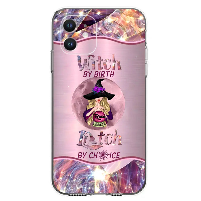 Personalized Witch Phone Case - Halloween Gift Idea For Witch Lovers - Case For iPhone/Samsung  - Witch By Birth Bitch By Choice