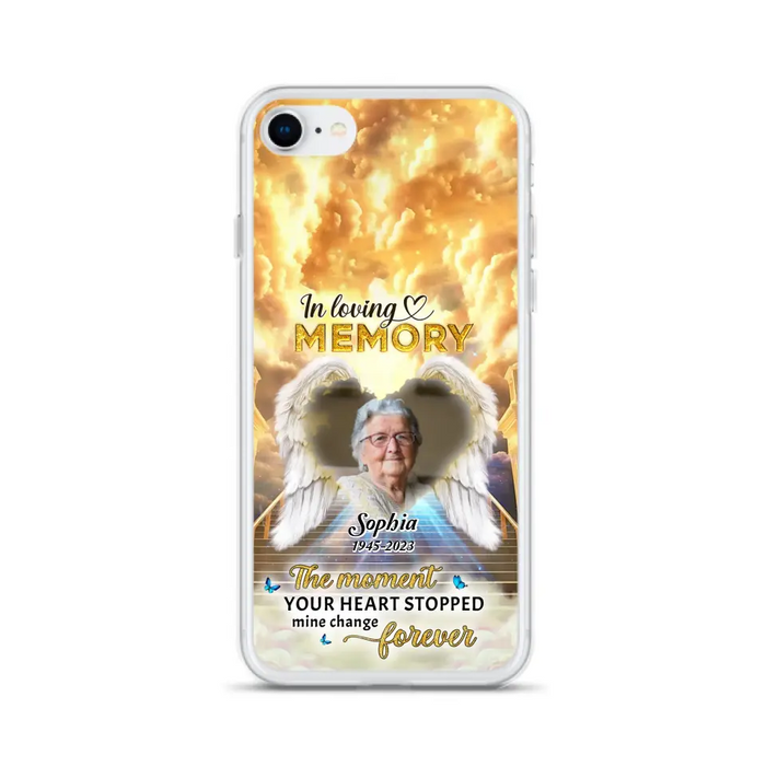 The Moment Your Heart Stopped Mine Changed Forever - Personalized Memorial iPhone/ Samsung Case - Upload Photo - Memorial Gift Idea
