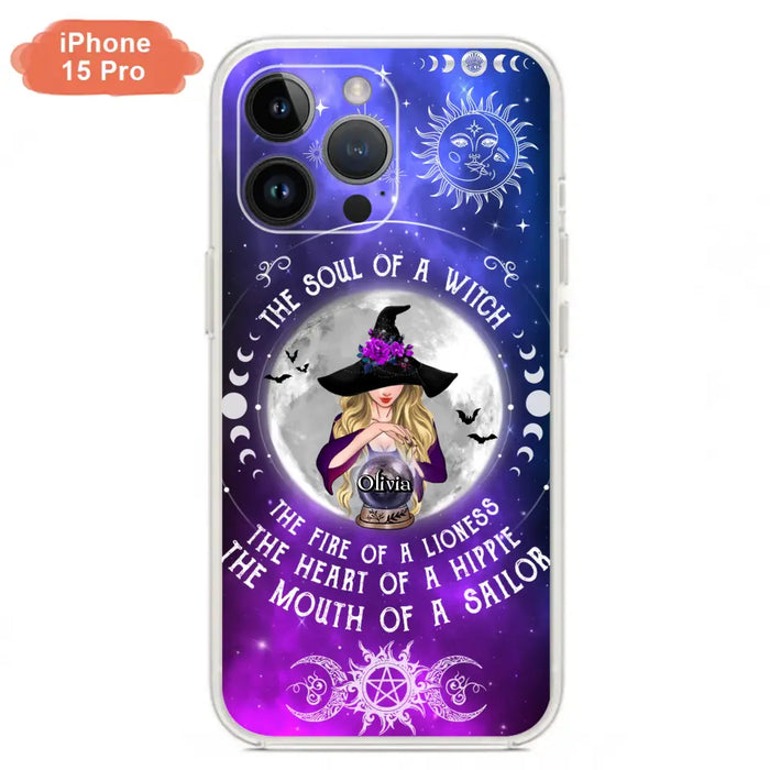 Personalized Witch Phone Case - Halloween Gift Idea For Witch Lovers - The Soul Of A Witch - Case For iPhone/Samsung