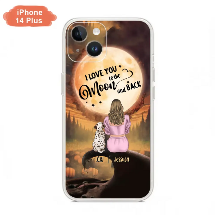 Personalized Memorial Pet Mom Phone Case - Gift Idea For Dog/Cat Owners - I Love You To The Moon And Back - Case For iPhone/Samsung