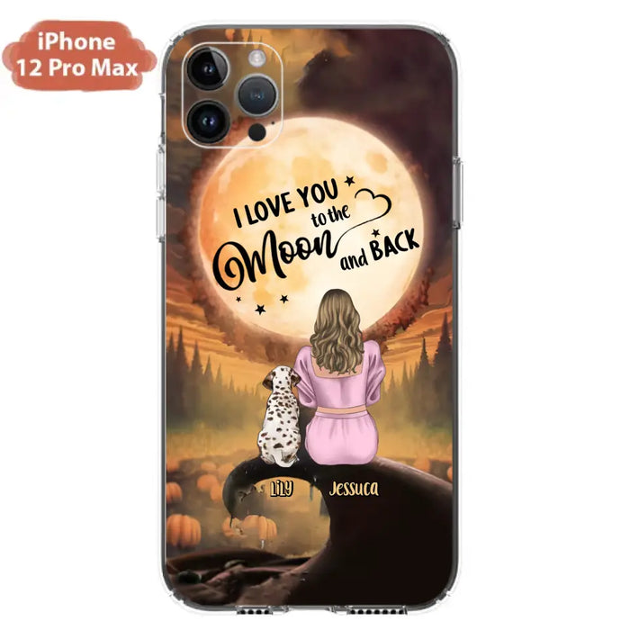 Personalized Memorial Pet Mom Phone Case - Gift Idea For Dog/Cat Owners - I Love You To The Moon And Back - Case For iPhone/Samsung