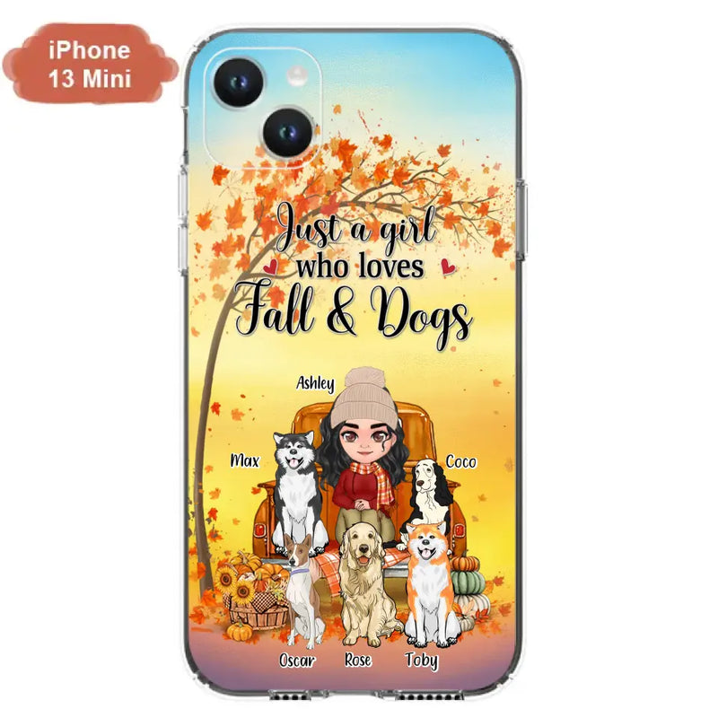 Personalized Dog Mom Fall Season Phone Case - Autumn Gift Idea For Dog Owners - Up to 5 Dogs - Case For iPhone/Samsung - Just A Girl Who Loves Fall & Dogs