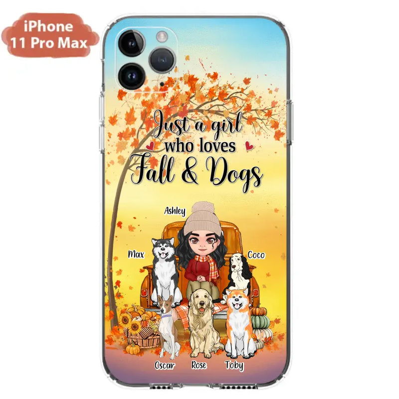 Personalized Dog Mom Fall Season Phone Case - Autumn Gift Idea For Dog Owners - Up to 5 Dogs - Case For iPhone/Samsung - Just A Girl Who Loves Fall & Dogs