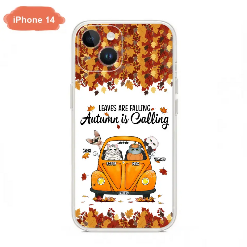 Personalized Pet Phone Case - Gift Idea For Cat/Dog Lovers - Up to 4 Pets - Case For iPhone/Samsung - Leaves Are Falling Autumn Is Calling