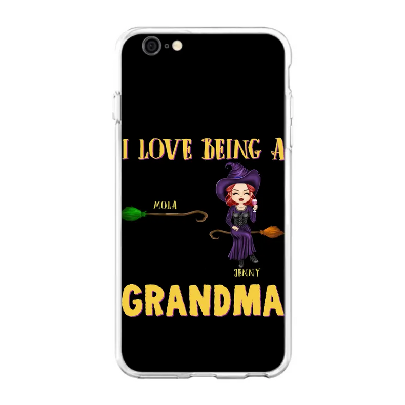 Personalized Witch Grandma Phone Case - Gift Idea For Halloween/Witch/Grandma - Up to 8 Kids - I Love Being A Grandma - Case For iPhone/Samsung