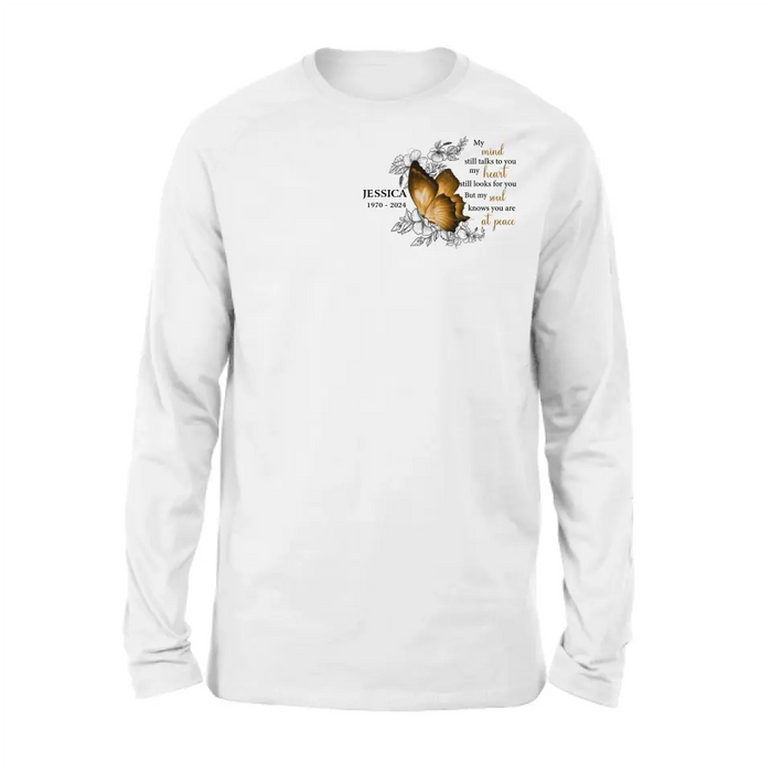 Custom Personalized Memorial Butterfly Shirt/Hoodie - Upto 4 Butterflies - Memorial Gift Idea for Mother's Day/Father's Day - My Mind Still Talks To You