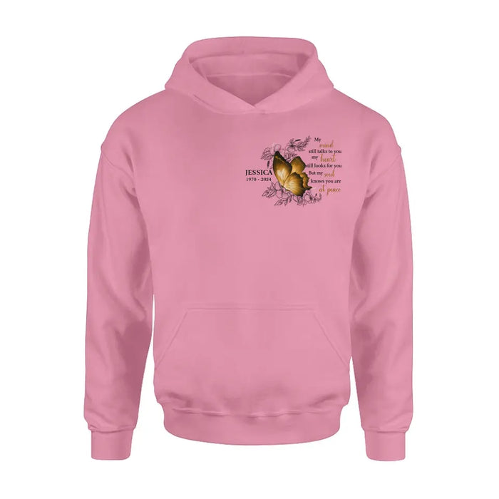 Custom Personalized Memorial Butterfly Shirt/Hoodie - Upto 4 Butterflies - Memorial Gift Idea for Mother's Day/Father's Day - My Mind Still Talks To You