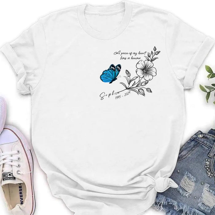 Custom Personalized Memorial Butterfly Shirt/ Hoodie - Gift Idea For Loss Of Family Member - A Piece Of My Heart Lives In Heaven