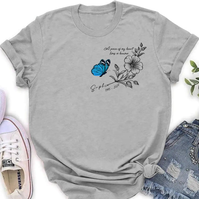 Custom Personalized Memorial Butterfly Shirt/ Hoodie - Gift Idea For Loss Of Family Member - A Piece Of My Heart Lives In Heaven