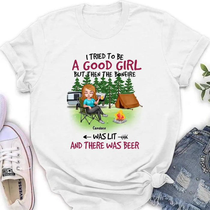 Custom Personalized Camping Queen Shirt/Hoodie - Upto 7 Friends - Gift Idea for Camping Lovers/Friends - I Tried To Be A Good Girl But Then The Bonfire Was Lit And There Was Beer