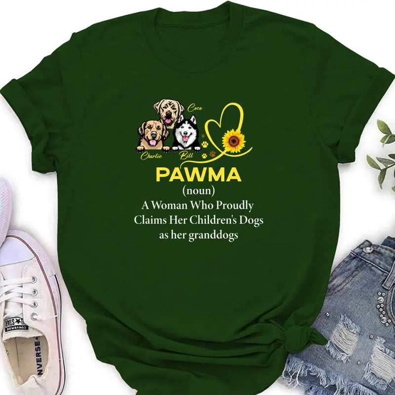 Personalized Pawma Shirt/Hoodie - Gift For Dog Mom/Mother's Day - Pawma A Woman Who Proudly Claims Her Children's Dogs As Her Granddogs