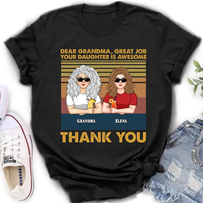 Personalized Grandma Shirt/Hoodie - Up to 4 Kids - Mother's Day Gift Idea For Grandma/Mom - Dear Grandma Great Job