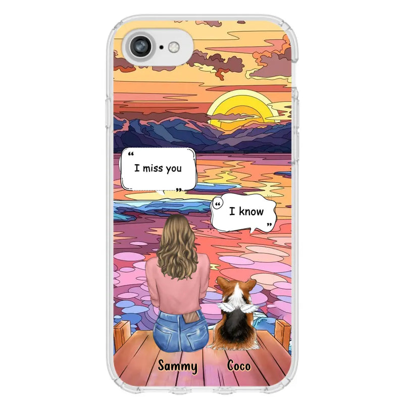 Personalized Memorial Pet Phone Case - Up to 3 Pets - Memorial Gift Idea For Dog/Cat/Rabbits Owners - Case for iPhone/Samsung  - I Miss You