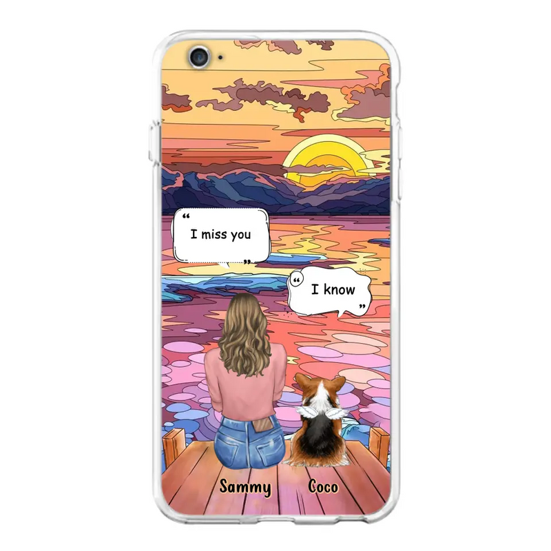Personalized Memorial Pet Phone Case - Up to 3 Pets - Memorial Gift Idea For Dog/Cat/Rabbits Owners - Case for iPhone/Samsung  - I Miss You