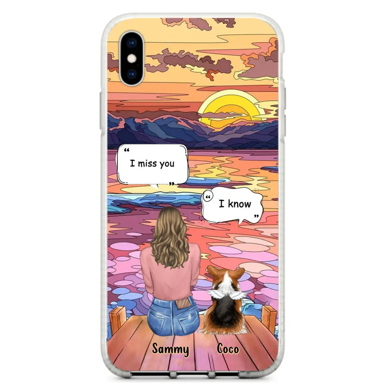 Personalized Memorial Pet Phone Case - Up to 3 Pets - Memorial Gift Idea For Dog/Cat/Rabbits Owners - Case for iPhone/Samsung  - I Miss You