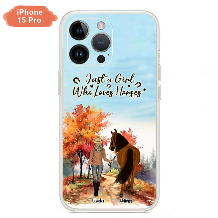 Custom Personalized Horse Girl Fall Season Phone Case - Gift Idea For Horse Lovers - Up To 6 Horses - Just A Girl Who Loves Horses - Cases For iPhone/Samsung