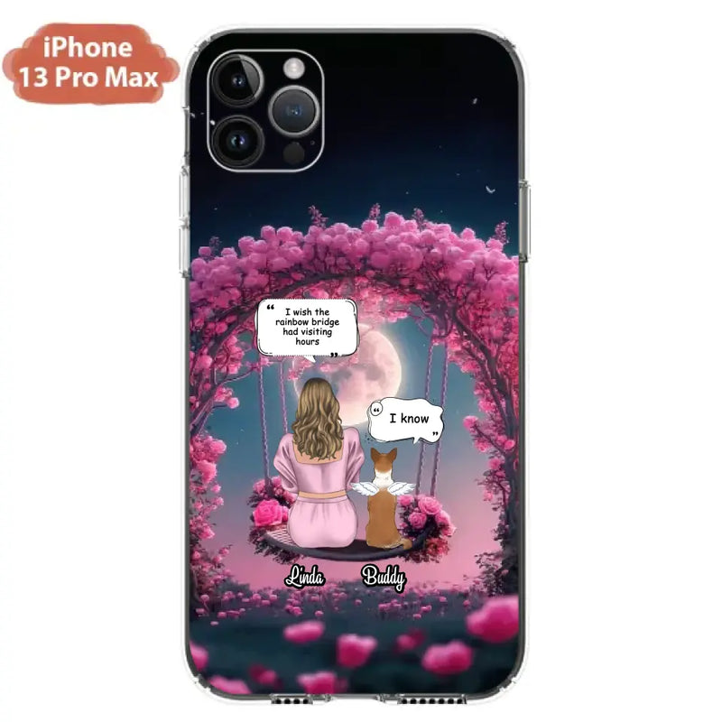 Custom Memorial Dog Mom Phone Case - Up to 4 Dogs - Memorial Gift Idea For Dog Owners - I Wish The Rainbow Bridge Had Visiting Hours - Case For iPhone/Samsung