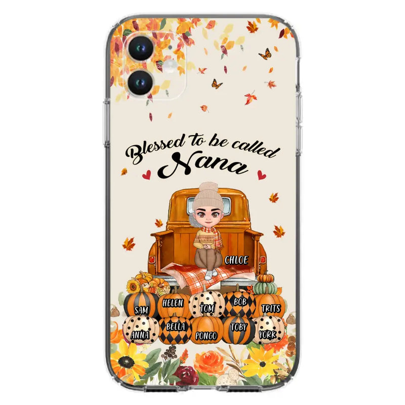 Personalized Grandma Autumn Phone Case - Gift Idea For Grandma - Up to 10 Kids - Case For iPhone/Samsung - Blessed To Be Called Nana