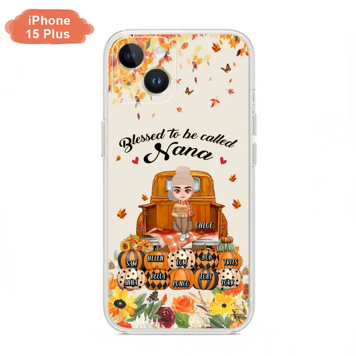 Personalized Grandma Autumn Phone Case - Gift Idea For Grandma - Up to 10 Kids - Case For iPhone/Samsung - Blessed To Be Called Nana