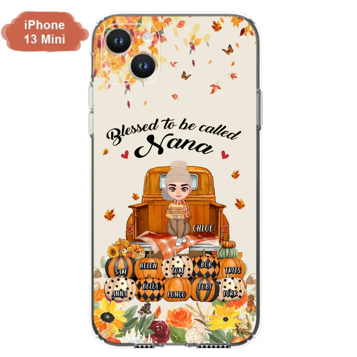 Personalized Grandma Autumn Phone Case - Gift Idea For Grandma - Up to 10 Kids - Case For iPhone/Samsung - Blessed To Be Called Nana