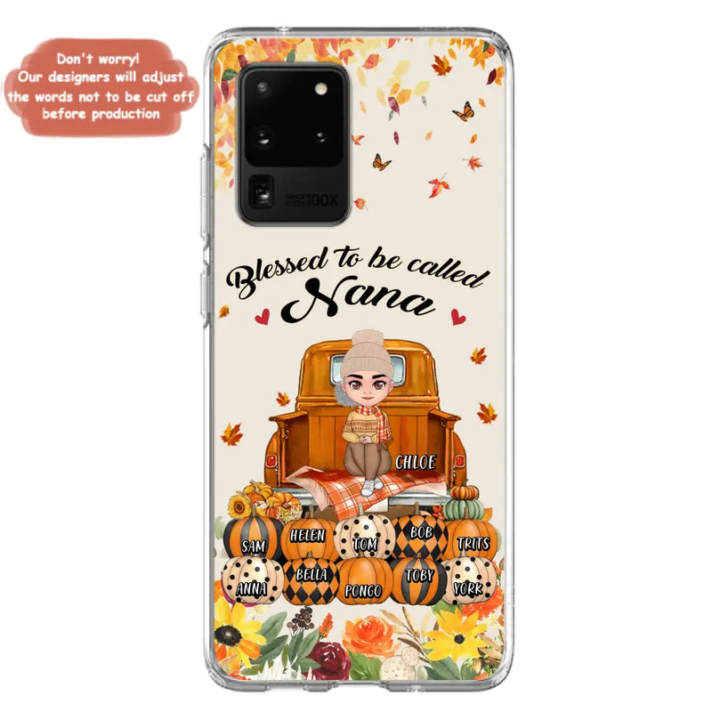 Personalized Grandma Autumn Phone Case - Gift Idea For Grandma - Up to 10 Kids - Case For iPhone/Samsung - Blessed To Be Called Nana