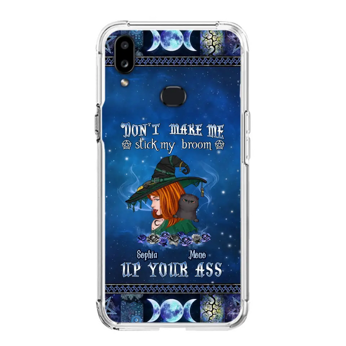 Personalized Witch Phone Case - Gift Idea For Witch Lover/ Halloween - Don't Make Me Stick My Broom Up Your Ass - Case For iPhone/Samsung