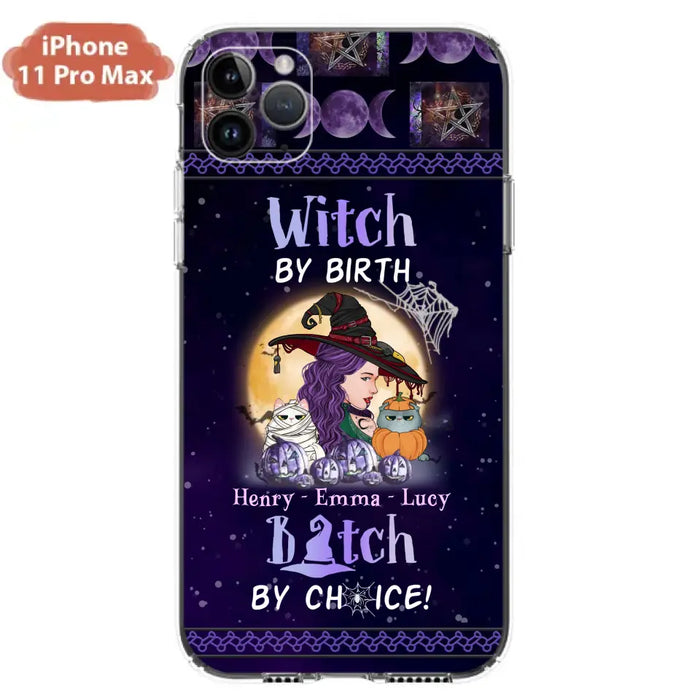 Personalized Witch Mom Phone Case - Gift Idea For Halloween/Witch/Pet Lovers - Witch By Birth Bitch By Choice - Case For iPhone/Samsung