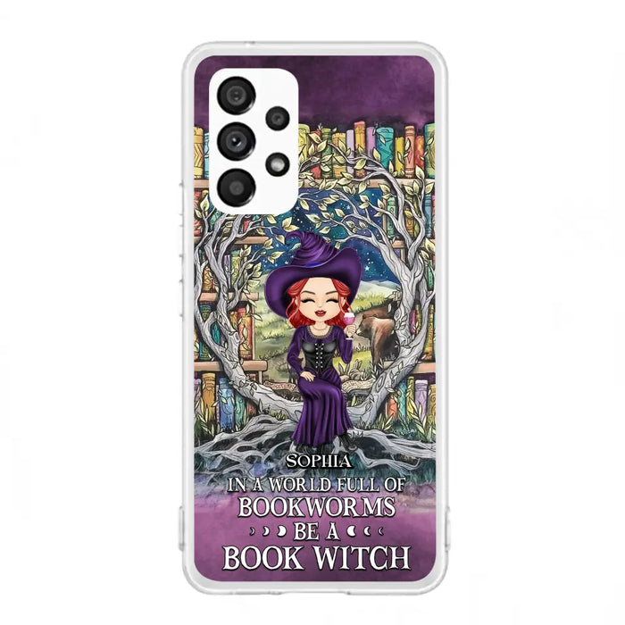 Personalized Witch Phone Case - Halloween Gift Idea For Witch Lovers/Book Lovers - In A World Full Of Bookworms Be A Book Witch - Case For iPhone/Samsung