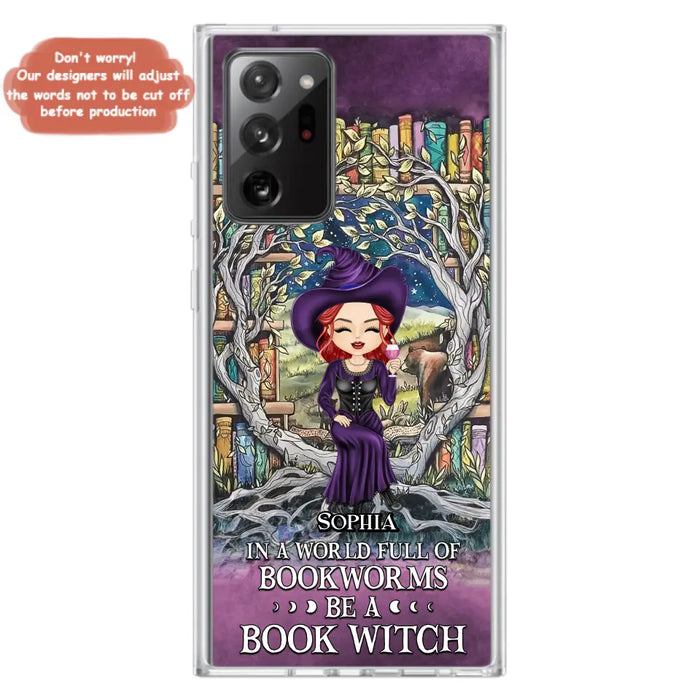 Personalized Witch Phone Case - Halloween Gift Idea For Witch Lovers/Book Lovers - In A World Full Of Bookworms Be A Book Witch - Case For iPhone/Samsung