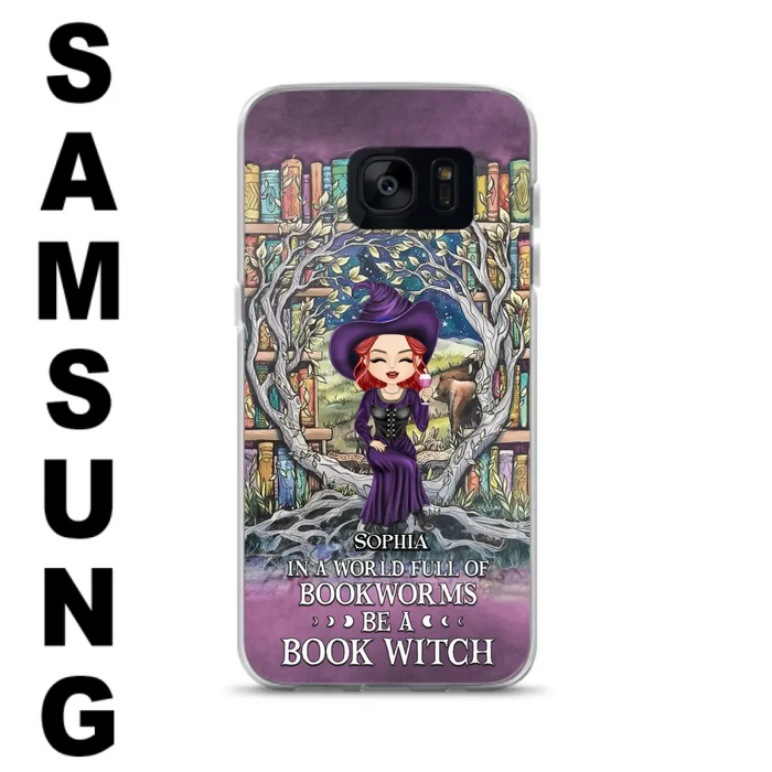 Personalized Witch Phone Case - Halloween Gift Idea For Witch Lovers/Book Lovers - In A World Full Of Bookworms Be A Book Witch - Case For iPhone/Samsung