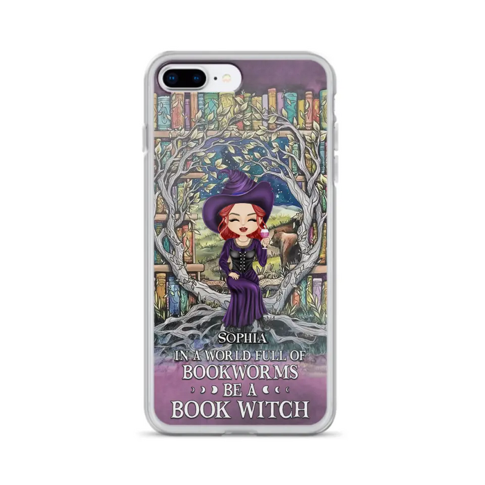 Personalized Witch Phone Case - Halloween Gift Idea For Witch Lovers/Book Lovers - In A World Full Of Bookworms Be A Book Witch - Case For iPhone/Samsung