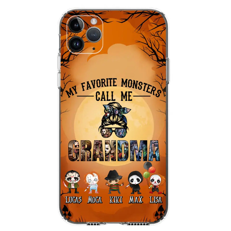 Personalized Halloween Phone Case - Halloween Gift Idea for Halloween - Up to 5 Characters - My Favorite Monsters Call Me Grandma - Case For iPhone/Samsung