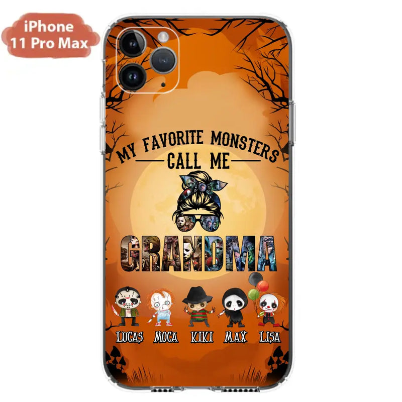 Personalized Halloween Phone Case - Halloween Gift Idea for Halloween - Up to 5 Characters - My Favorite Monsters Call Me Grandma - Case For iPhone/Samsung